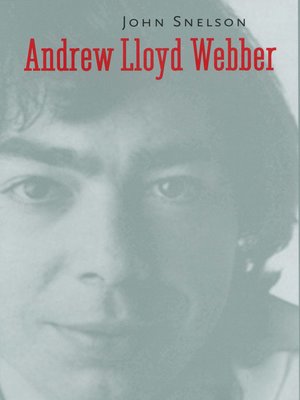 cover image of Andrew Lloyd Webber